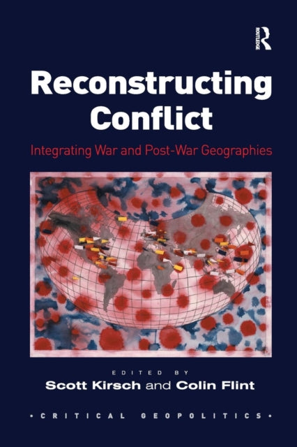 Book cover of: Reconstructing Conflict. By: Colin Flint