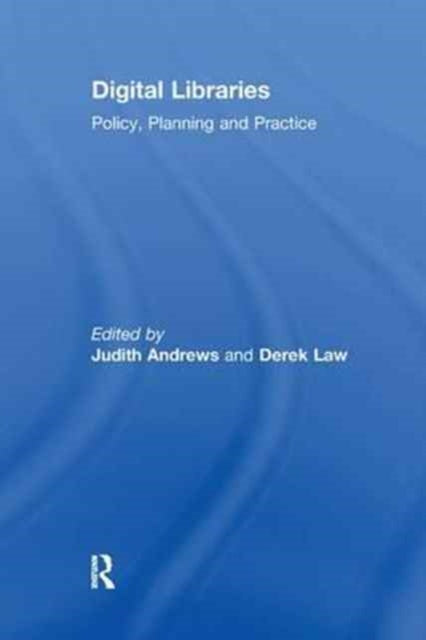 Book cover of: Digital Libraries. By: Judith Andrews