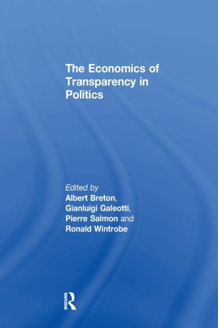 Book cover of: Economics of Transparency in Politics. By: Gianluigi Galeotti
