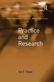 Book cover of: Practice and Research. By: Ian F. Shaw