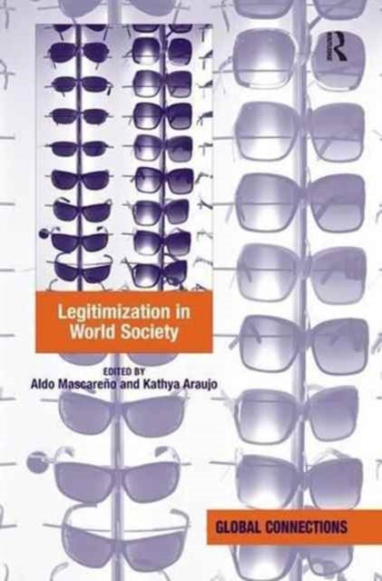 Book cover of: Legitimization in World Society. By: Aldo Mascareno