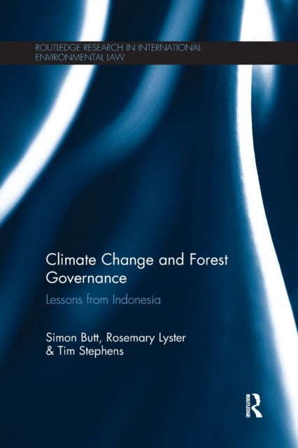 Book cover of: Climate Change and Forest Governance. By: Simon Butt