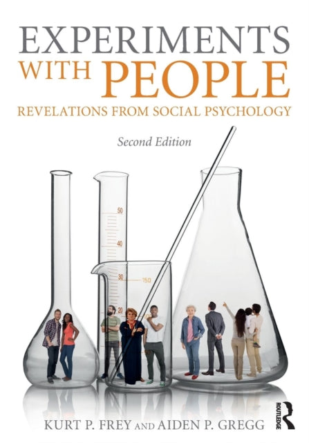 Book cover of: Experiments With People. By: Kurt P. Frey