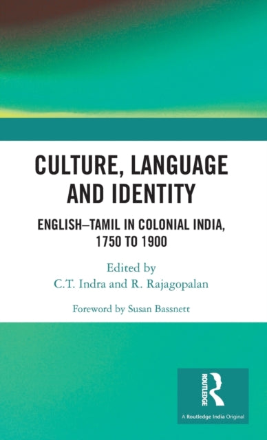 Book cover of: Culture, Language and Identity. By: C. T. Indra
