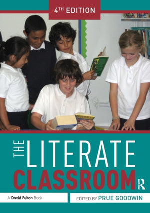 The Literate Classroom