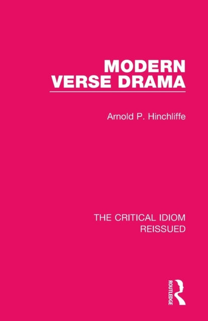 Book cover of: Modern Verse Drama. By: Arnold P. Hinchliffe