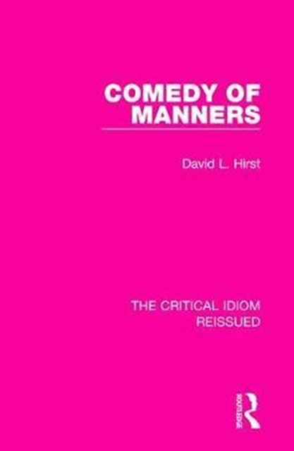 Book cover of: Comedy of Manners. By: David L. Hirst