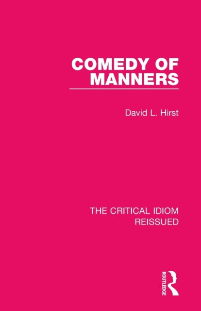 Book cover of: Comedy of Manners. By: David L. Hirst