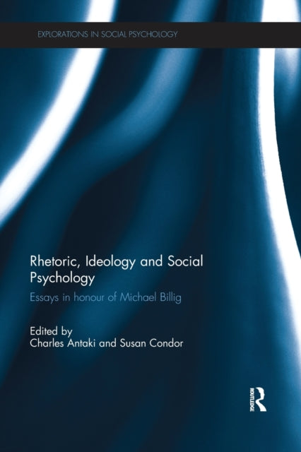 Book cover of: Rhetoric, Ideology and Social Psychology. By: Michael Billig