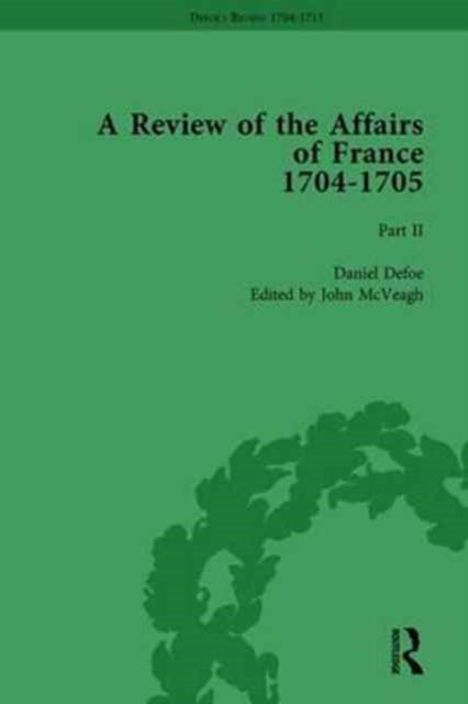 Book cover of: Defoe's Review 1704-13, Volume 1 (1704-5), Part II. By: John McVeagh