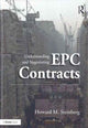 Book cover of: Understanding and Negotiating EPC Contracts. By: Howard M. Steinberg