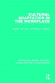Book cover of: Cultural Adaptation in the Workplace. By: Martha Tyler John