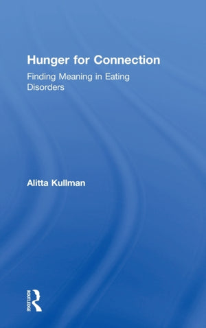Hunger for Connection