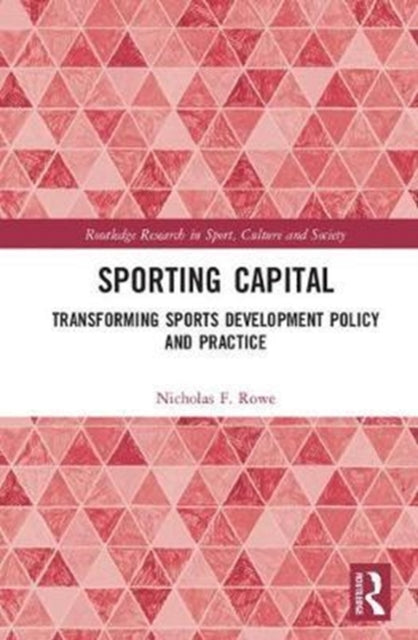 Book cover of: Sporting Capital. By: Nicholas F. Rowe