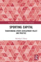 Book cover of: Sporting Capital. By: Nicholas F. Rowe