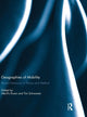 Book cover of: Geographies of Mobility. By: Mei-Po Kwan