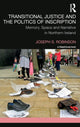 Book cover of: Transitional Justice and the Politics of Inscription. By: Joseph Robinson
