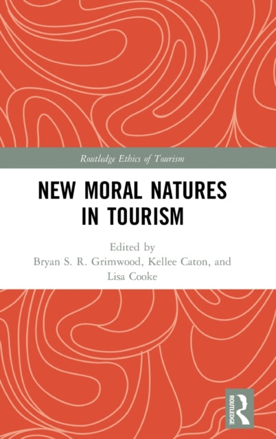 New Moral Natures in Tourism