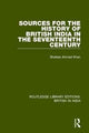 Book cover of: Sources for the History of British India in the Seventeenth Century. By: Shafaat Ahmad Khan