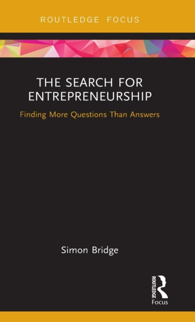 Book cover of: Search for Entrepreneurship. By: Simon Bridge