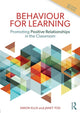 Book cover of: Behaviour for Learning. By: Simon Ellis