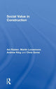 Book cover of: Social Value in Construction. By: Ani Raiden