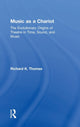 Book cover of: Music as a Chariot. By: Thomas, Richard K.