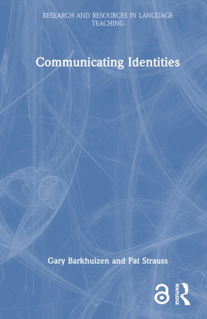Book cover of: Communicating Identities. By: Gary Barkhuizen