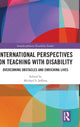 Book cover of: International Perspectives on Teaching with Disability