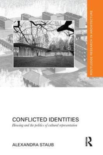Book cover of: Conflicted Identities. By: Alexandra Staub
