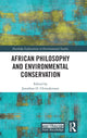 Book cover of: African Philosophy and Environmental Conservation. By: Jonathan O. Chimakonam