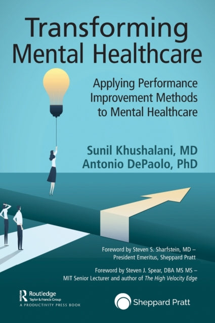 Book cover of: Transforming Mental Healthcare. By: Sunil Khushalani