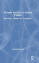 Book cover of: Themes and Flux in British Politics. By: Duncan McTavish