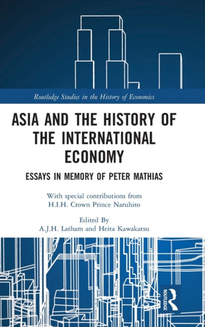 Asia and the History of the International Economy