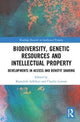Book cover of: Biodiversity, Genetic Resources and Intellectual Property. By: Kamalesh Adhikari