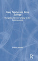 Book cover of: Gaia, Psyche and Deep Ecology. By: Andrew Fellows