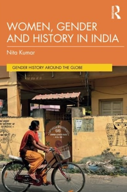 Book cover of: Women, Gender and History in India. By: Nita Kumar