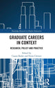 Book cover of: Graduate Careers in Context. By: Fiona Christie