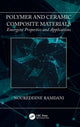 Book cover of: Polymer and Ceramic Composite Materials. By: Noureddine Ramdani