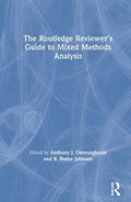 The Routledge Reviewer’s Guide to Mixed Methods Analysis