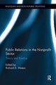Book cover of: Public Relations in the Nonprofit Sector. By: Richard D. Waters