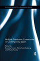 Book cover of: Multiple Translation Communities in Contemporary Japan. By: Beverley Curran