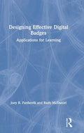 Designing Effective Digital Badges