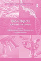 Book cover of: Bio-Objects. By: Niki Vermeulen