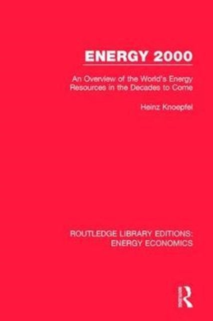 Book cover of: Energy 2000. By: Heinz Knoepfel