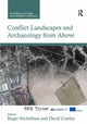 Book cover of: Conflict Landscapes and Archaeology from Above. By: Birger Stichelbaut