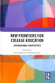 Book cover of: New Frontiers for College Education. By: Jim Gallacher