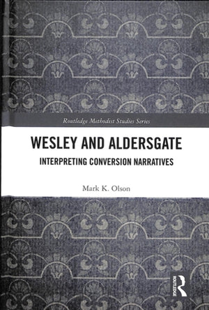 Wesley and Aldersgate