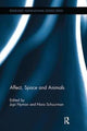 Book cover of: Affect, Space and Animals. By: Jopi Nyman