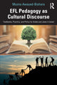 Book cover of: EFL Pedagogy as Cultural Discourse. By: Muzna Awayed-Bishara